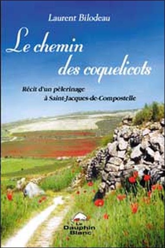 [9782894361375] Chemin des coquelicots - Compostelle