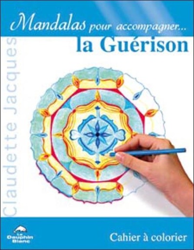 [9782894361740] Mandalas pour accompagner la guérison