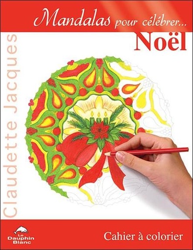 [9782894361931] Mandalas pour célébrer... Noël