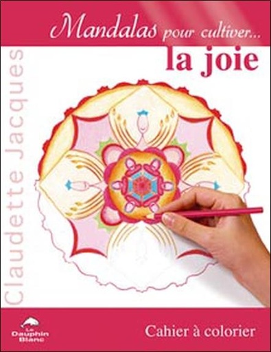 [9782894362136] Mandalas pour cultiver la joie