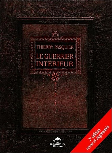 [9782894363072] Le guerrier intérieur