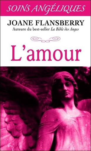 [9782894363256] L'amour - Soins angéliques