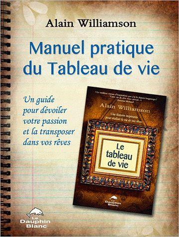 [9782894363607] Manuel pratique du Tableau de vie