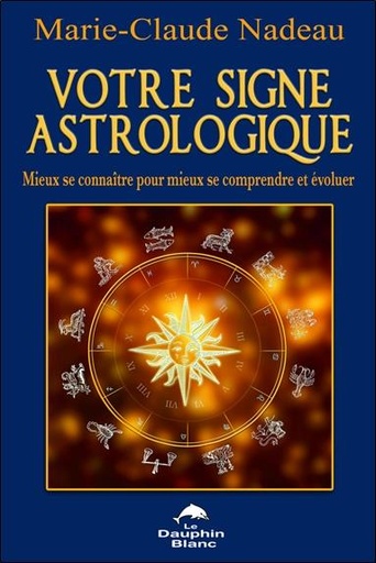 [9782894364079] Votre signe astrologique