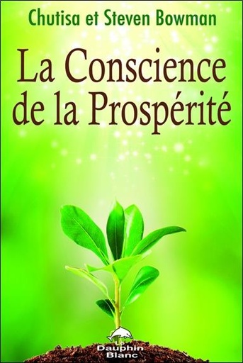 [9782894365090] La Conscience de la Prospérité