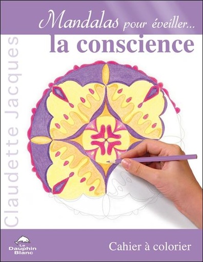 [9782894366868] Mandalas pour éveiller... la conscience