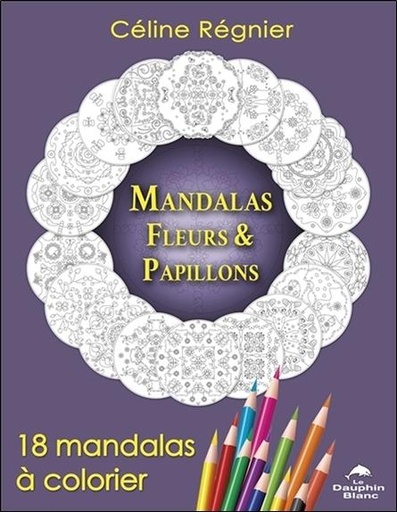 [9782894368060] Mandalas Fleurs & Papillons - 18 mandalas à colorier