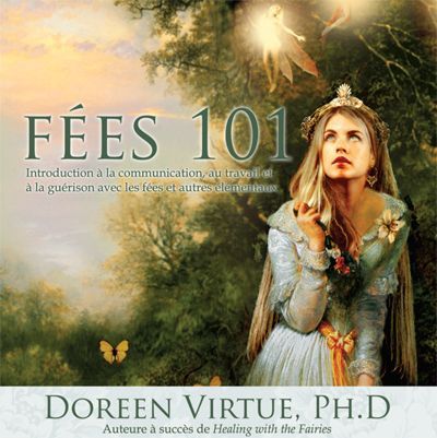 Couverture du livre Fées 101 - Livre audio 1 CD de Doreen Virtue