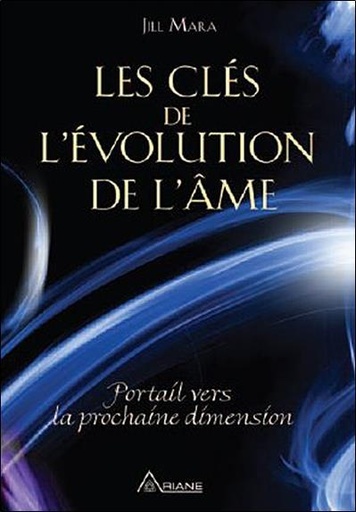 [9782896260799] Les clés de l'évolution de l'âme