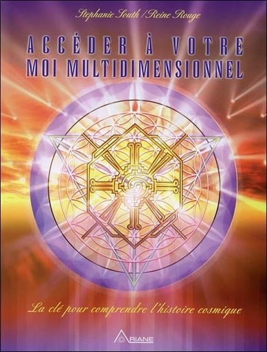 [9782896261406] Accéder à votre Moi multidimensionnel