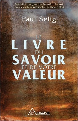 [9782896261949] Le livre du savoir et de votre valeur