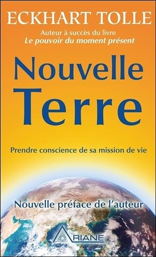 [9782896264698] Nouvelle Terre - Prendre conscience de sa mission de vie