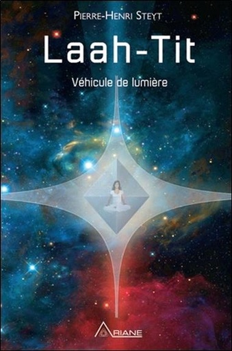 [9782896264810] Laah-Tit - Véhicule de lumière