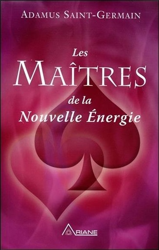 Couverture du livre Les Maîtres de la Nouvelle Energie de Adamus Saint-Germain