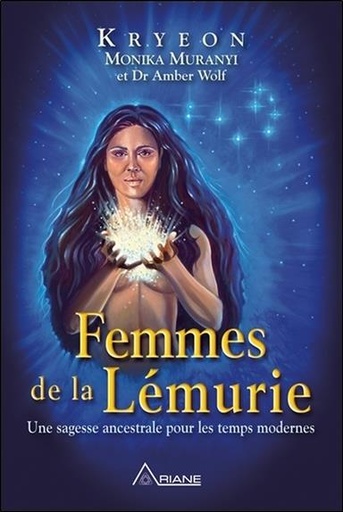[9782896265107] Femmes de la Lémurie - Une sagesse ancestrale pour les temps modernes