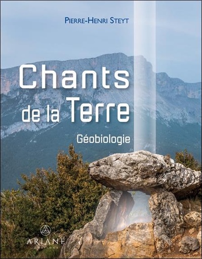 [9782896265855] Chants de la Terre - Géobiologie