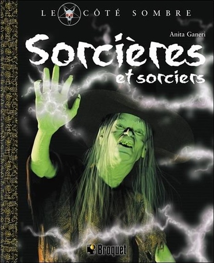 Couverture du livre Sorcières et sorciers de Anita Ganeri