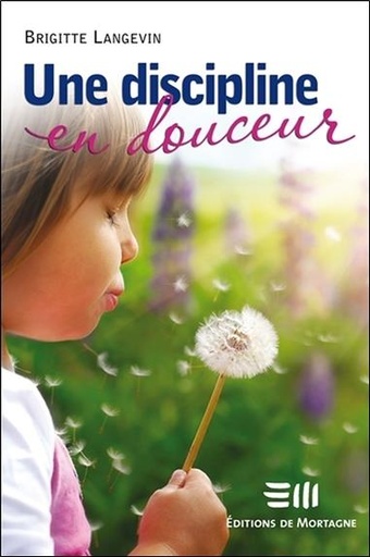 [9782896622085] Une displine en douceur