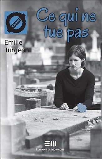 [9782896623013] Ce qui ne tue pas