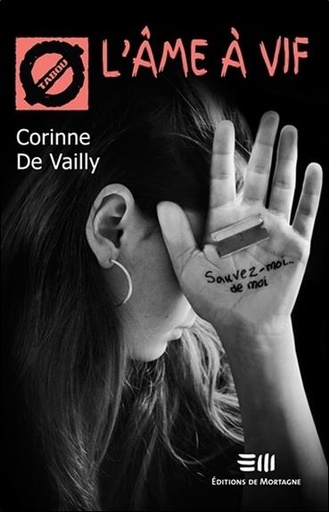 [9782896623198] L'âme à vif