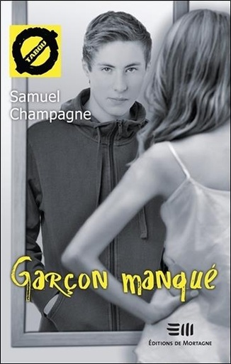 [9782896623310] Garçon manqué