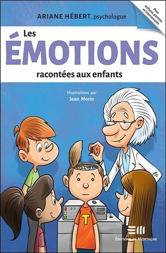 Couverture du livre Les émotions racontées aux enfants de Ariane Hébert