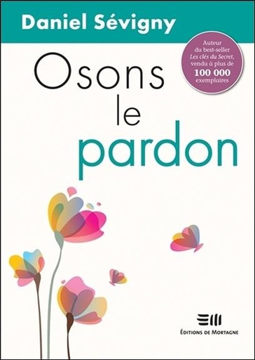 [9782896626663] Osons le pardon
