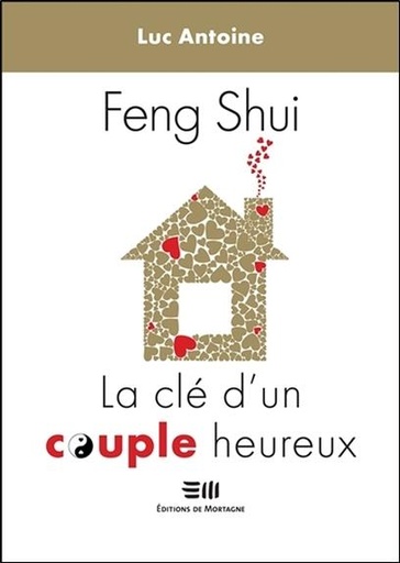 [9782896626960] Feng-Shui - La clé d'un couple heureux