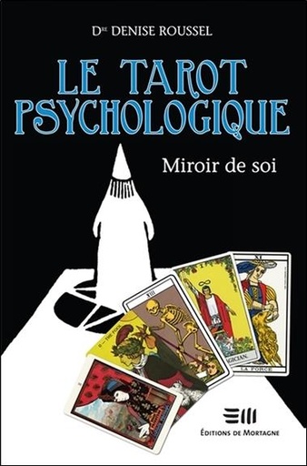 [9782896627738] Le tarot psychologique - Miroir de soi