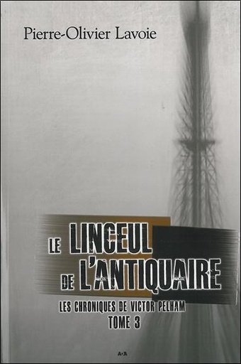 [épuisé] Le linceul de l'antiquaire - Les Chroniques de Victor Pelham T3