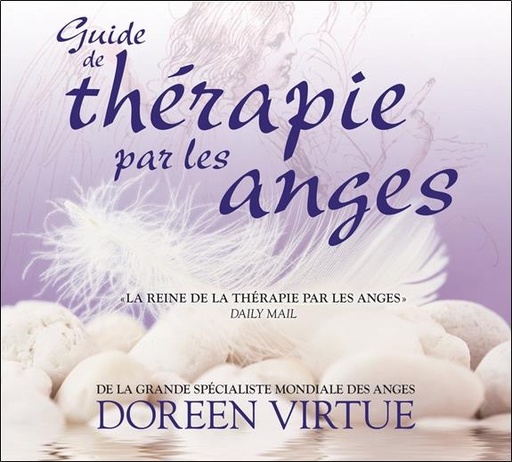 Couverture du livre Guide de thérapie par les anges - Livre audio 2 CD de Doreen Virtue