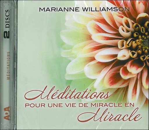 [épuisé] Méditations pour une vie de miracle en miracle Livre audio 2 CD