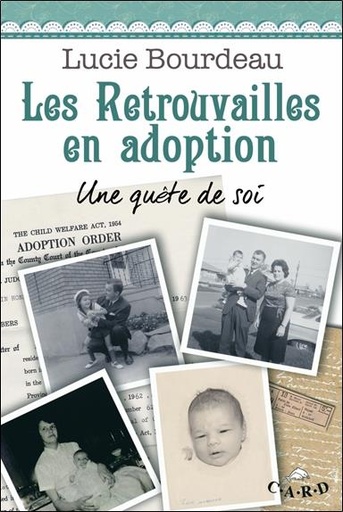 [9782896970322] Les Retrouvailles en adoption - Une quête de soi
