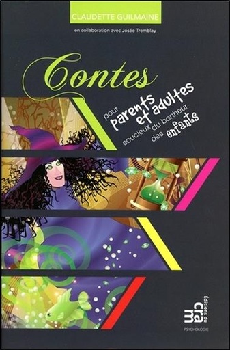 [9782897211462] Contes pour parents et adultes soucieux du bonheur des enfants