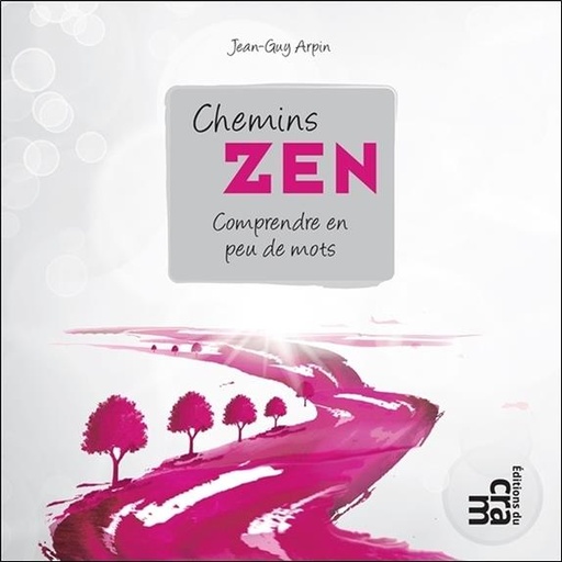 [9782897211882] Chemins zen - Comprendre en peu de mots