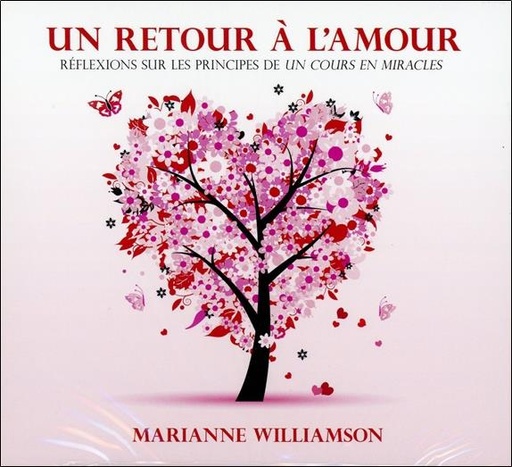 [épuisé] Un retour à l'amour - Livre audio 3 CD