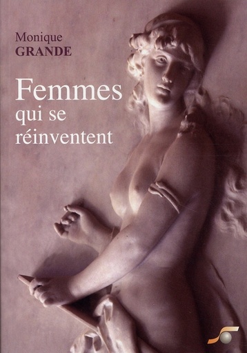 [9782840582991] Femmes qui se réinventent