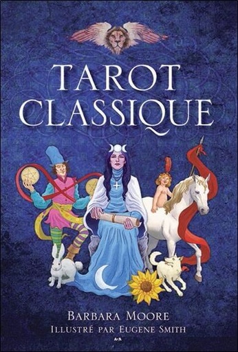 Couverture du livre Tarot classique - Coffret Livre + 78 cartes de Barbara Moore