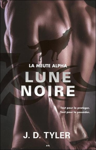 [9782897529123] Lune noire - La meute Alpha T3
