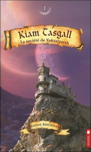 [9782897650001] Kiam Tasgall - T1 : La société de Voktalzarth