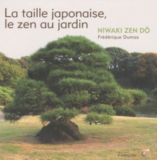 [9782840583622] La taille japonaise, le zen au jardin
