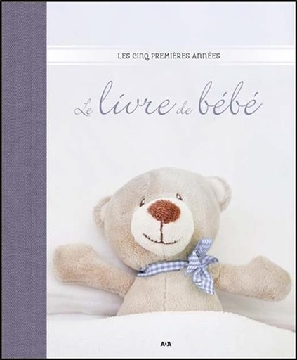 [épuisé] Le livre de bébé