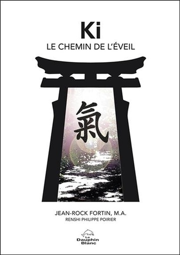 [9782897880194] Ki - Le chemin de l'éveil