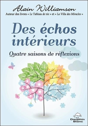 [9782897881726] Des échos intérieurs - Quatre saisons de réflexions