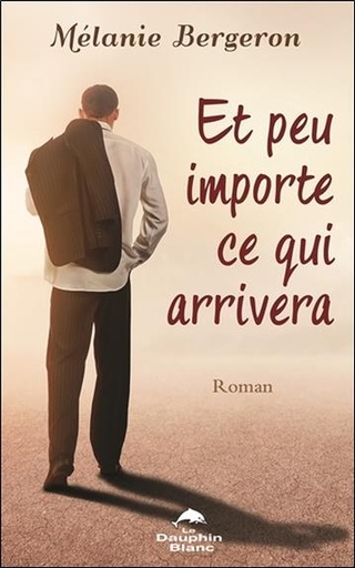 [9782897881900] Et peu importe ce qui arrivera