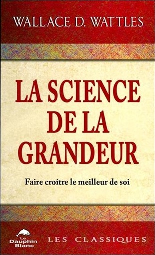 [9782897882754] La science de la grandeur - Faire croître le meilleur de soi