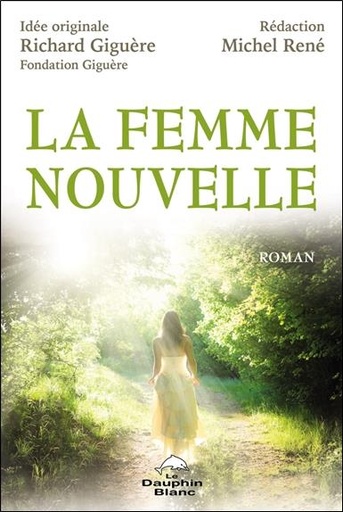 [9782897884307] La Femme nouvelle - Roman