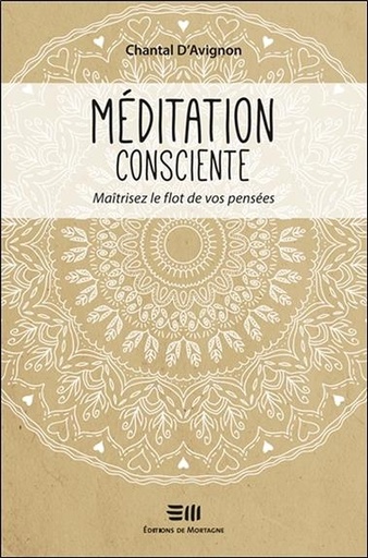 [9782897920548] Méditation consciente - Maîtrisez le flot de vos pensées