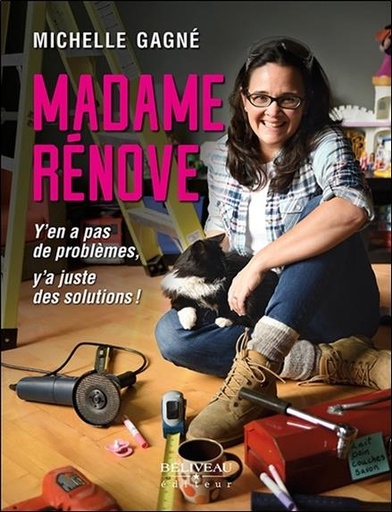 [9782897930431] Madame Rénove - Y'en a pas de problèmes, y'a juste des solutions !