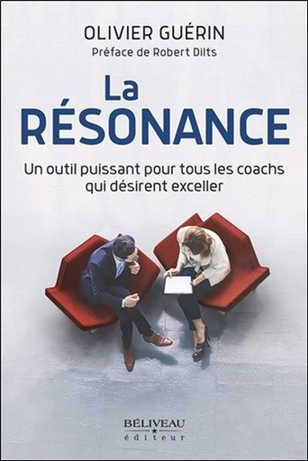 [9782897930783] La résonance - Un outil puissant pour tous les coachs qui désirent exceller